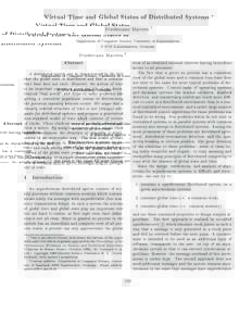 Virtual Time and Global States of Distributed Systems  Friedemann Mattern y Department of Computer Science, University of Kaiserslautem D 6750 Kaiserslautern, Germany  Abstract