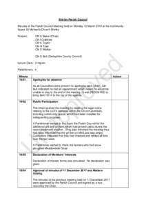Shirley Parish Council Minutes of the Parish Council Meeting held on Monday 12 March 2018 at the Community Space St Michael’s Church Shirley Present:  Cllr A Baker (Chair)
