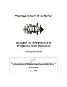 Vancouver Centre of Excellence  Research on Immigration and Integration in the Metropolis Working Paper Series