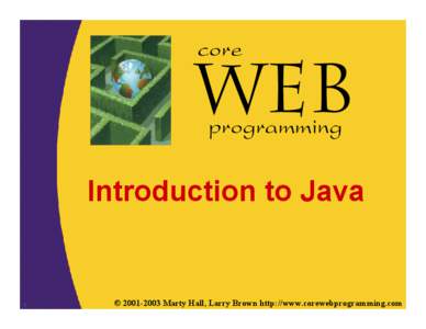 core programming Introduction to Java  1