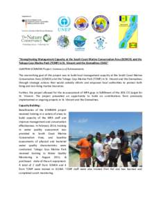 “Strengthening Management Capacity at the South Coast Marine Conservation Area (SCMCA) and the Tobago Cays Marine Park (TCMP) in St. Vincent and the Grenadines (SVG)” CaMPAM-ECMMAN Project: Summary of Achievements Th