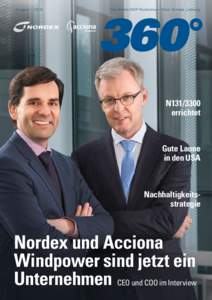 Ausgabe 1 | 2016  Die Nordex/AWP-Rundschau – Wind. Energie. Leistung. N131/3300 errichtet