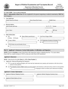 Report of Medical Examination and Vaccination Record Department of Homeland Security U.S. Citizenship and Immigration Services USCIS Form I-693