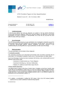 th  28 October 2002 GTE Position Paper on Gas Specification Madrid Forum VI – 30-31 October 2002