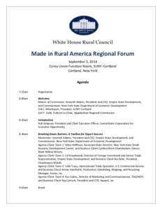 Made in Rural America Regional Forum Agenda: Cortland, New York, September 5, 2014 (PDF: 147 KB)