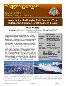    Neotectonics of a Complex Plate Boundary Zone: Indentation, Rotation, and Escape in Alaska Wes Wallace