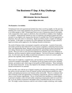 The Business-IT Gap: A Key Challenge Doug McDavid IBM Almaden Service Research   The Dynamics: Coevolution