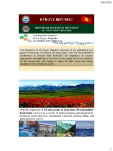 KYRGYZ REPUBLIC MINISTRY OF EMERGENCY SITUATIONS OF THE KYRGYZ REPUBLIC