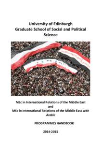 University of Edinburgh Graduate School of Social and Political Science MSc in International Relations of the Middle East and