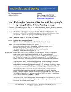For Immediate Release: August 24, 2009 Contact: Helen Duong, (San Jose Redevelopment Agency