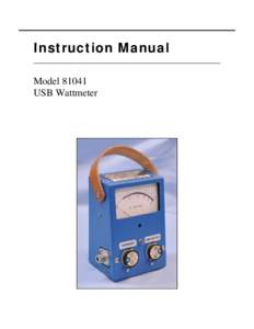 Instruction Manual Model[removed]USB Wattmeter TABLE OF CONTENTS