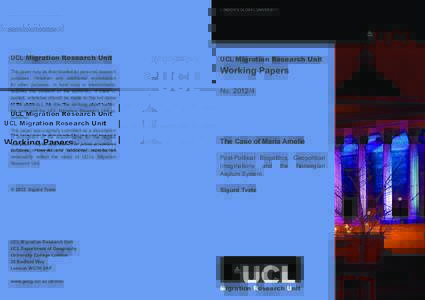 Microsoft Word - Sigurd Tvete - The Case of Maria Amelie - Post-Political Biopolitics, Geopolitical Imaginations and The Norwegian Asylum System UCL MRU.docx