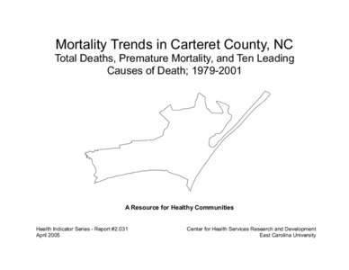 Carteret County  Center for Health Services Research and Development, ECU 1