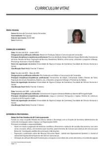 CURRICULUM VITAE  PERFIL PESSOAL Nome: Marlene da Conceição Santos Fernandes Nacionalidade: Portuguesa Data de nascimento: 