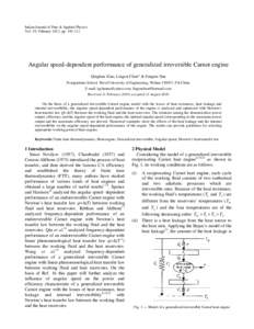 Indian Journal of Pure & Applied Physics Vol. 49, February 2011, pp[removed]Angular speed-dependent performance of generalized irreversible Carnot engine Qinghua Xiao, Lingen Chen* & Fengrui Sun Postgraduate School, Nav