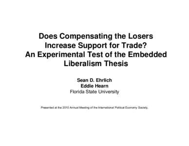 Does Compensating the Losers Increase Support for Trade? An Experimental Test of the Embedded Liberalism Thesis