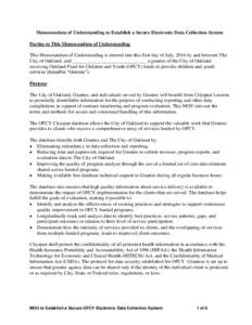 Memorandum of Understanding to Establish a Secure Electronic Data Collection System Parties to This Memorandum of Understanding This Memorandum of Understanding is entered into this first day of July, 2016 by and between