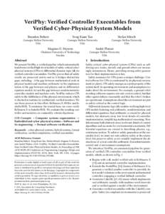 VeriPhy: Verified Controller Executables from Verified Cyber-Physical System Models Brandon Bohrer Yong Kiam Tan