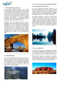 El sitio del agua. El agua como escultor del paisaje.	
   3.- Karst de Guilin, Guaqxi. China 1.- Parque Nacional de los Arcos En el Arches National Park, en el estado norteamericano de Utah. Localizados entre los 1300 y