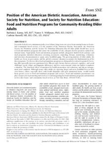 Position of the American Dietetic Association, American Society for Nutrition, and Society for Nutrition Education: Food and Nutrition Programs for Community-Residing Older Adults