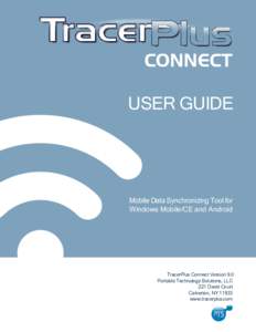 CONNECT USER GUIDE Mobile Data Synchronizing Tool for Windows Mobile/CE and Android