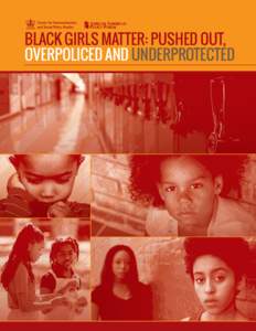 Crime / Criminal justice / Juvenile justice system / Law enforcement / Feminist theory / Criminology / Education in the United States / Juvenile delinquency / School-to-prison pipeline / Intersectionality / Girl / Zero tolerance