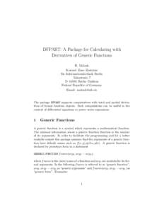 DFPART: A Package for Calculating with Derivatives of Generic Functions H. Melenk Konrad–Zuse–Zentrum f¨ ur Informationstechnik Berlin