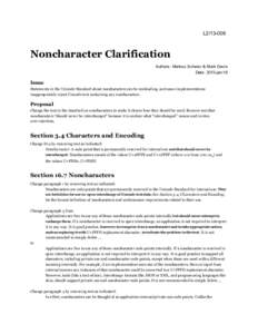 L2[removed]Noncharacter Clarification Authors: Markus Scherer & Mark Davis Date: 2013-jan-16