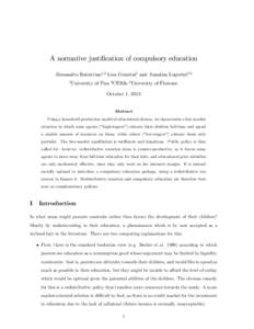A normative justi…cation of compulsory education Alessandro Balestrino1;2 Lisa Grazzini3 and Annalisa Luporini3;2 1 University of Pisa 2 CESifo 3 University of Florence October 1, 2013