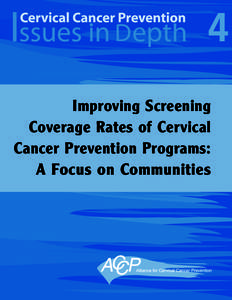 Improving Screening Coerage Rates of Cervical Cancer Prevention Programs: A Focus on Communities