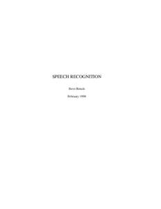 SPEECH RECOGNITION Steve Renals February 1998 COM326/COM646/COM678