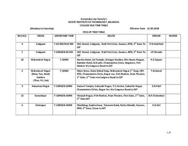 Karnataka Law Society’s GOGTE INSTITUTE OF TECHNOLOGY ,BELAGAVI. COLLEGE BUS TIME TABLE (Monday to Saturday)  Effective from