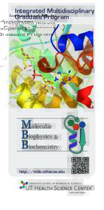 Integrated Multidisciplinary Graduate Program Molecular Biophysics & Biochemistry
