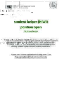 Adolf -Butenandt -Institut Molekularbiologie student helper (HiWi) position open 10 hours/week