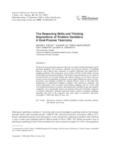 Journal of Behavioral Decision Making J. Behav. Dec. Making, 20: 103–Published online 22 September 2006 in Wiley InterScience (www.interscience.wiley.com) DOI: bdm.544  The Reasoning Skills and Think