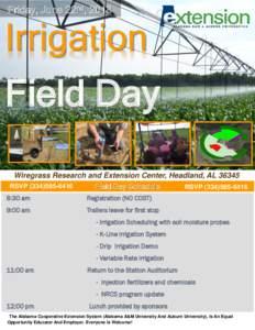 Friday, June 22nd, 2018  Irrigation Field Day Wiregrass Research and Extension Center, Headland, ALRSVP