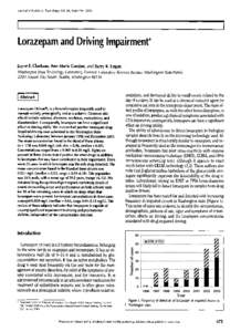 Journal of Analytical Toxicology,Vol. 28, September2004  Lorazepam and Driving Impairment* Jayne E. Clarkson, Ann Marie Gordon, and  Barry K. Logan