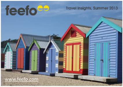 www.feefo.com  To analyse the feedback provided by British travel consumers that holidayed between July to September 2013, and provide insight into consumer satisfaction. The data of 2013 will also be compared to that o