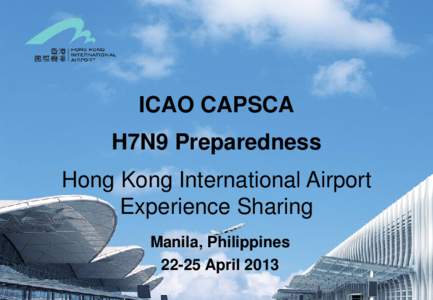 ICAO CAPSCA  Environmental and Health Management at HKIA