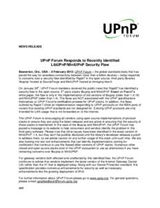 NEWS RELEASE  UPnP Forum Responds to Recently Identified