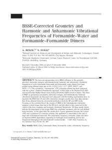 BSSE-Corrected Geometry and Harmonic and Anharmonic Vibrational Frequencies of Formamide–Water and Formamide–Formamide Dimers A. BENDE,1,2 S. SUHAI2 1
