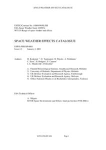 SPACE WEATHER EFFECTS CATALOGUE  ESTEC/Contract NoNL/SB ESA Space Weather Study (ESWS) WP 310 Range of space weather and effects
