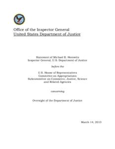    Office of the Inspector General United States Department of Justice  Statement of Michael E. Horowitz