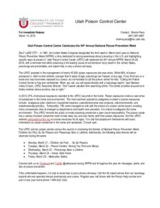 Utah Poison Control Center For Immediate Release March 14, 2016 Contact: Sherrie Pace