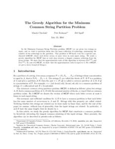 The Greedy Algorithm for the Minimum Common String Partition Problem Marek Chrobak∗ Petr Kolman†∗