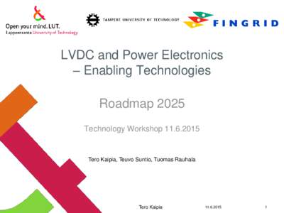 LVDC and Power Electronics – Enabling Technologies Roadmap 2025 Technology Workshop