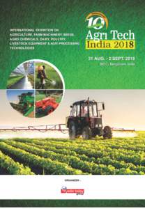 TH  INTERNATIONAL EXHIBITION ON AGRICULTURE, FARM MACHINERY, SEEDS, AGRO CHEMICALS, DAIRY, POULTRY, LIVESTOCK EQUIPMENT & AGRI PROCESSING