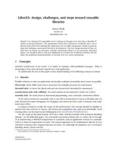 LibreS3: design, challenges, and steps toward reusable libraries Edwin Török Skylable Ltd.  [removed]