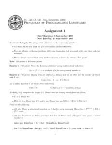 BU CAS CS 520 (Fall Semester, Principles of Programming Languages Assignment 1 Out: Thursday, 3 Septmeber 2009 Due: Tuesday, 15 September 2009