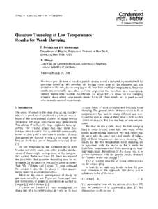 Quantum tunneling at low temperatures: Results for weak damping